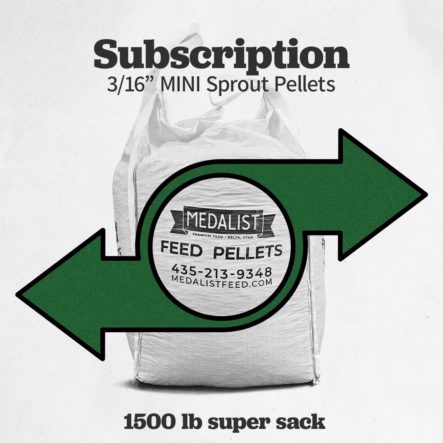 Medalist feed pellet subscription for 3/16" mini sprout pellets, featuring a 1500 lb super sack with contact details.